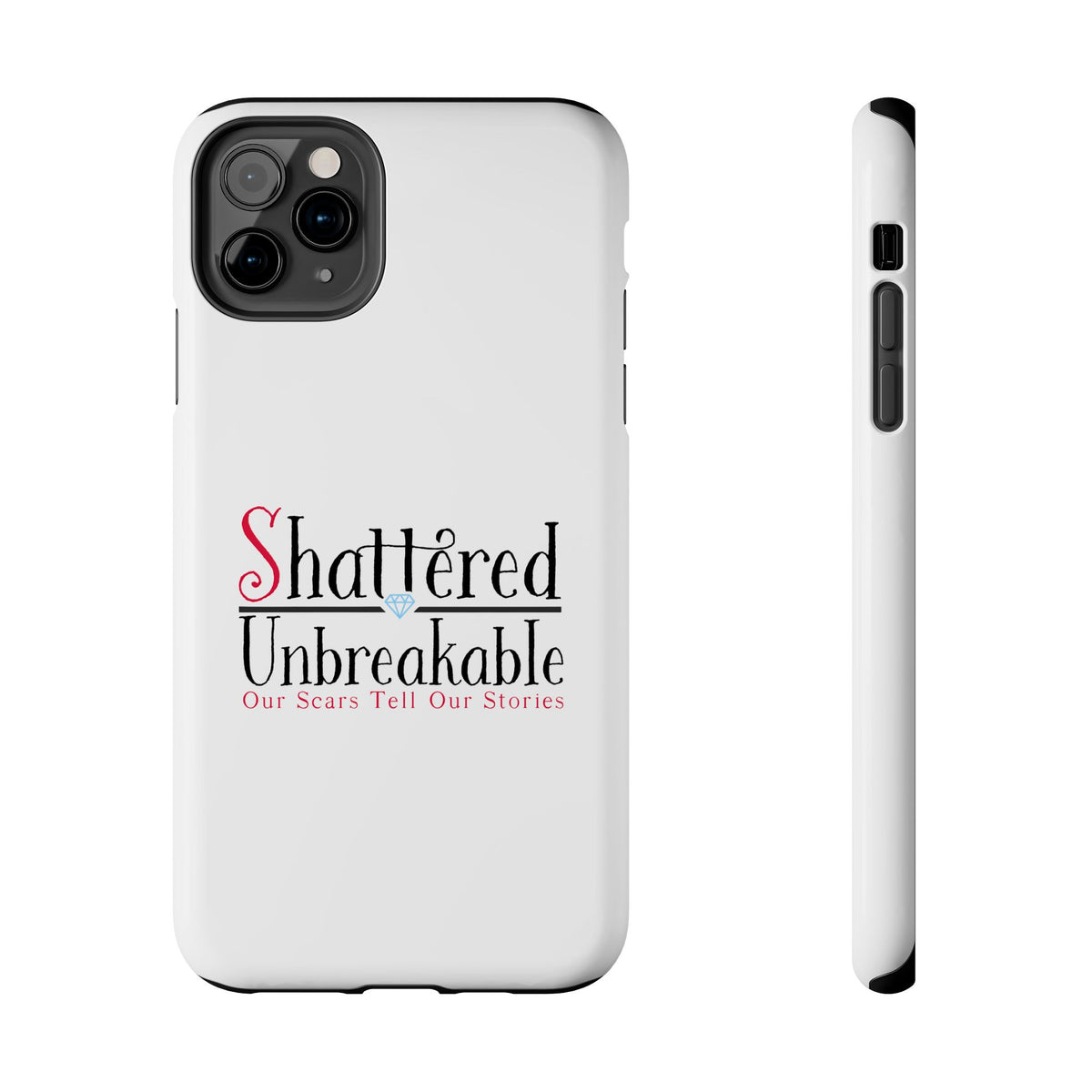 Shattered Unbreakable - Tough Phone Cases