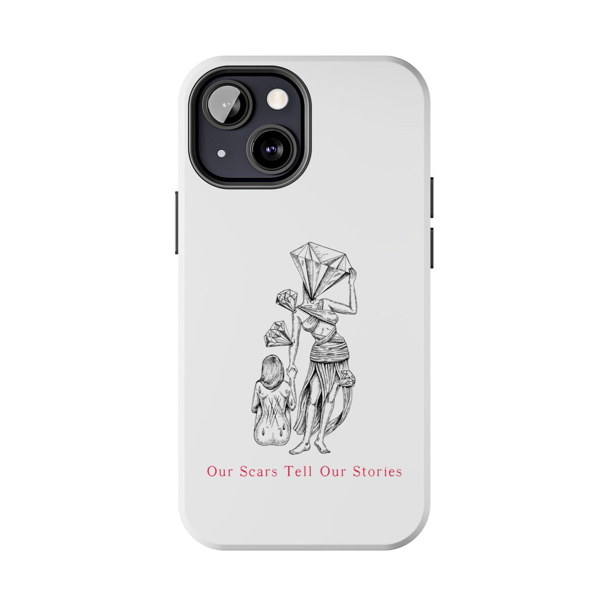 Diamond in the Rough( B&W) Sketch Tough Phone Cases