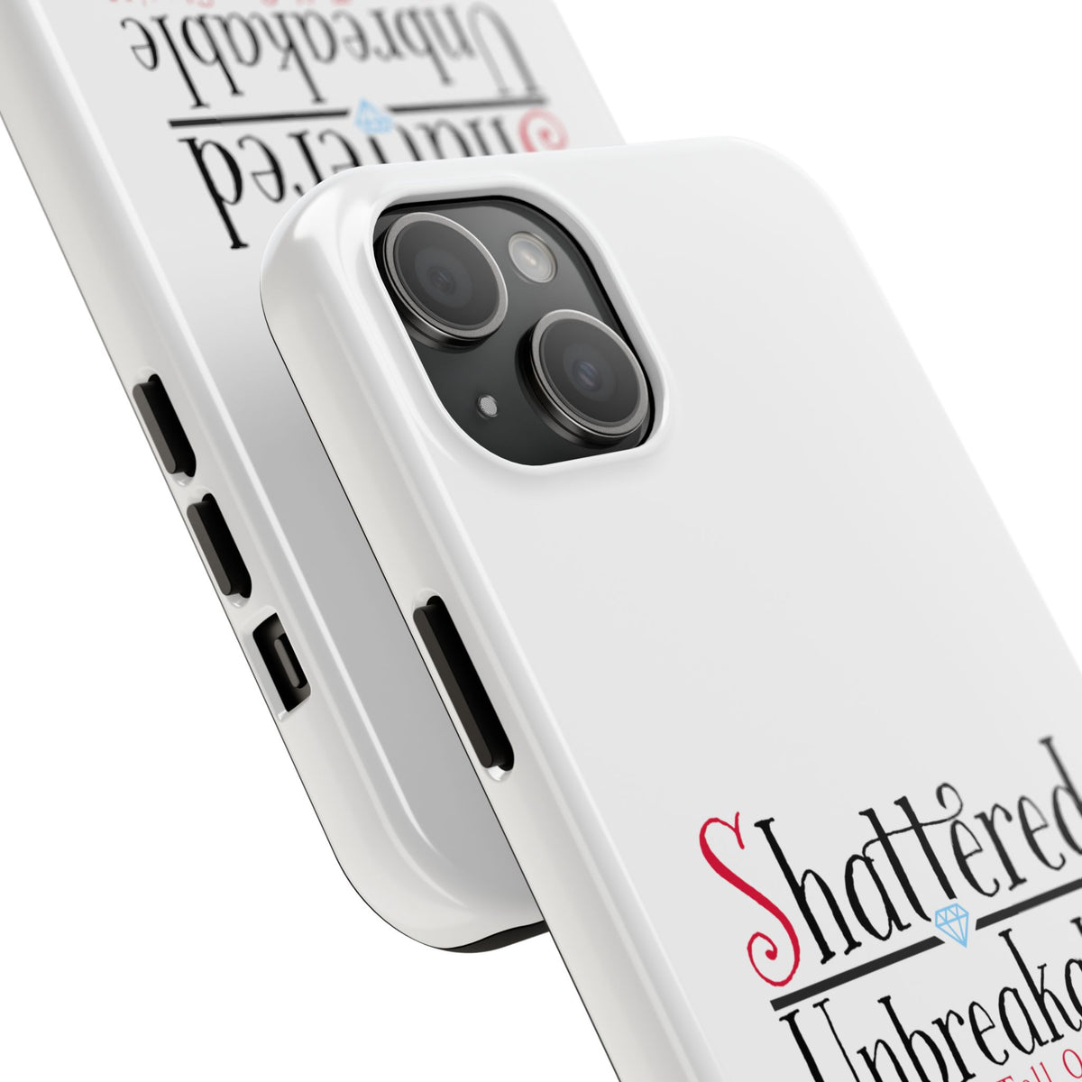 Shattered Unbreakable - Tough Phone Cases