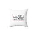 Shattered Unbreakable Spun Polyester Square Pillow