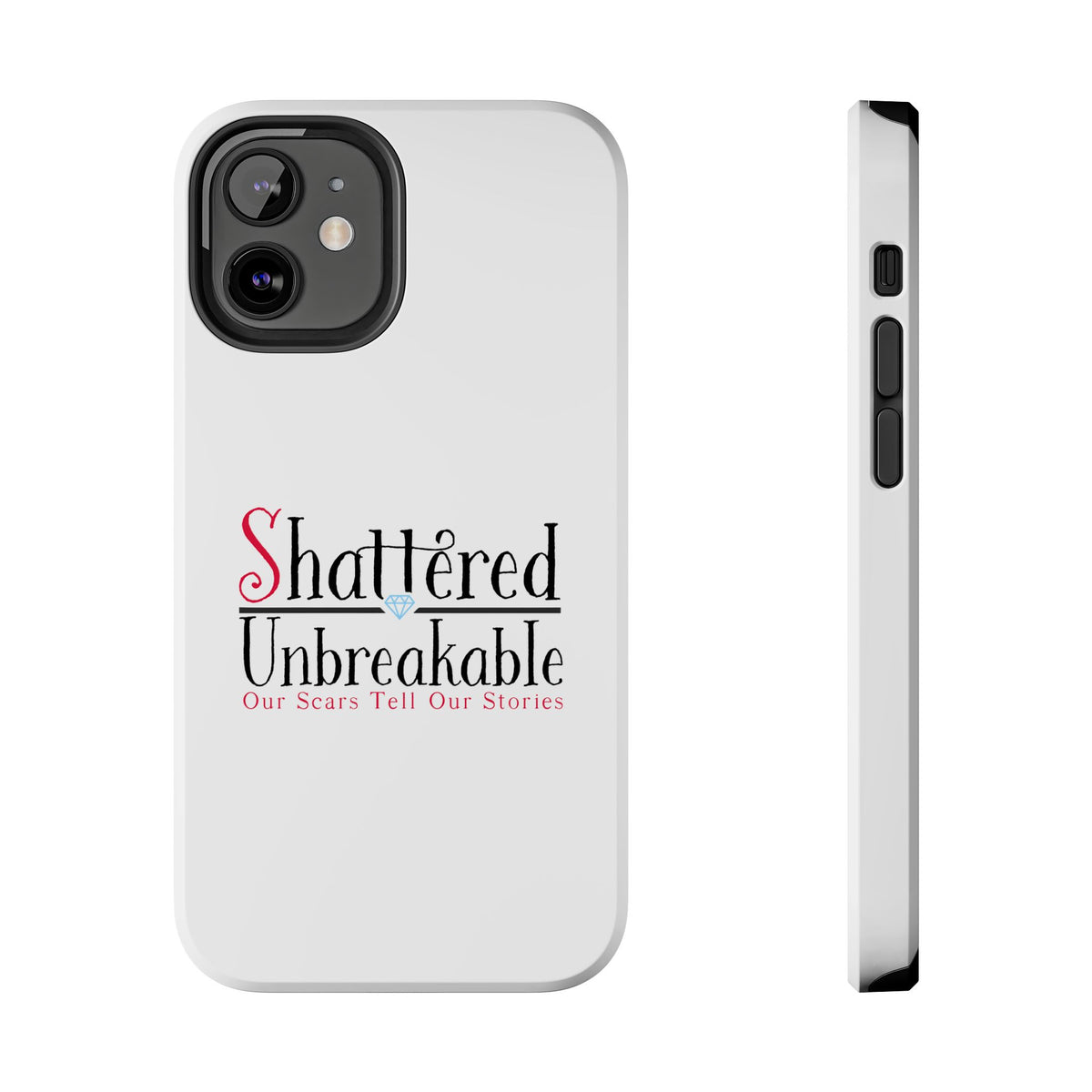 Shattered Unbreakable - Tough Phone Cases