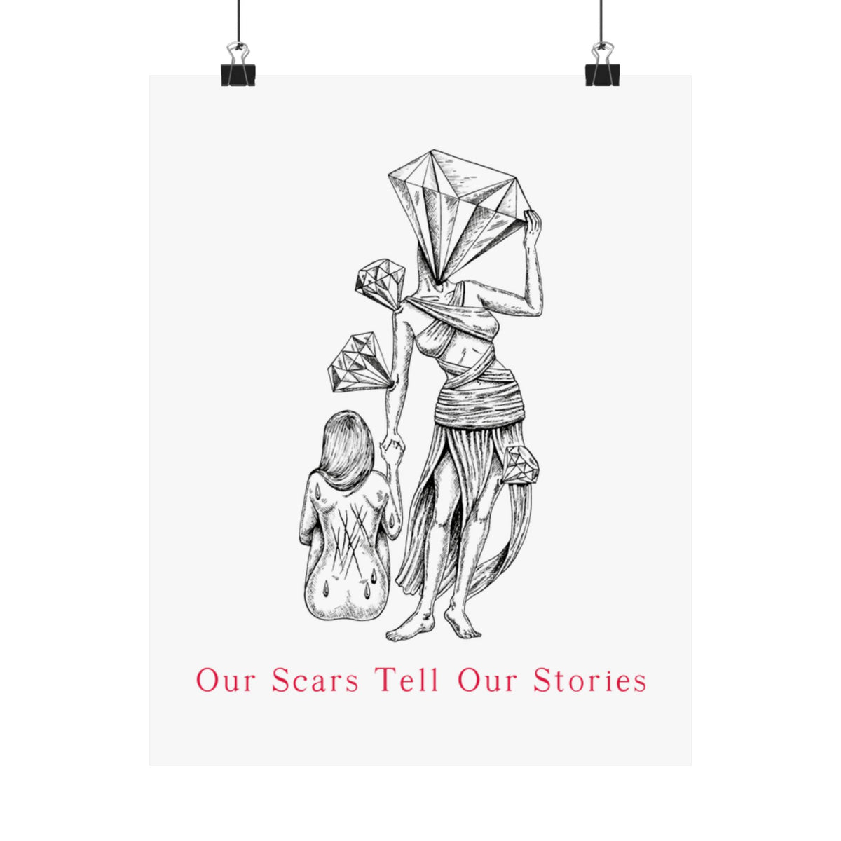 Our Scars Tell Our Stories Matte Vertical Posters