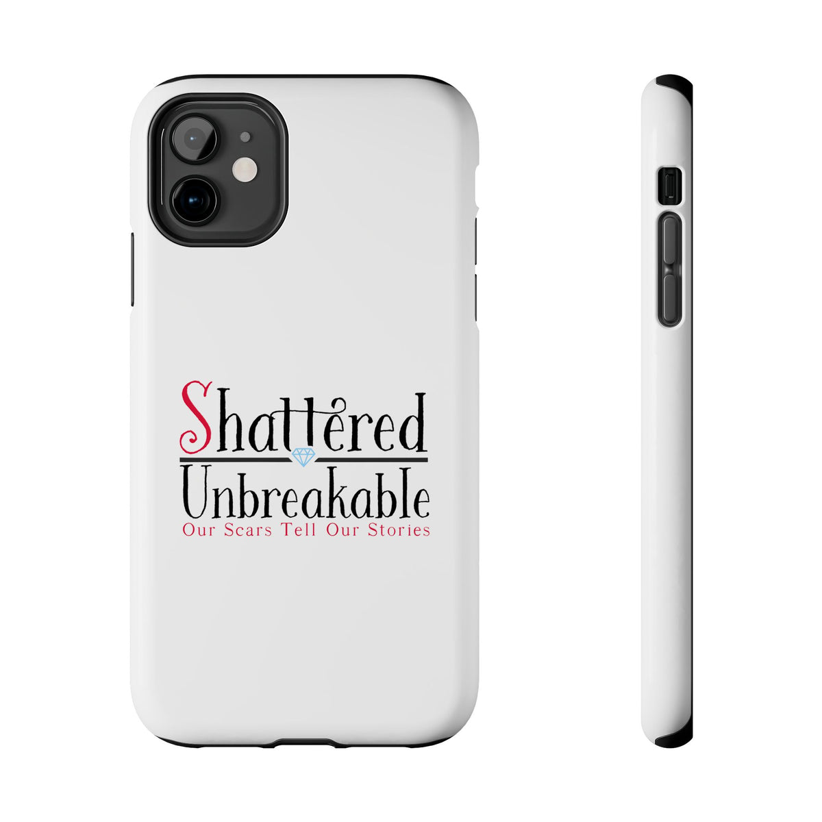 Shattered Unbreakable - Tough Phone Cases